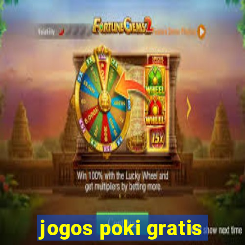 jogos poki gratis